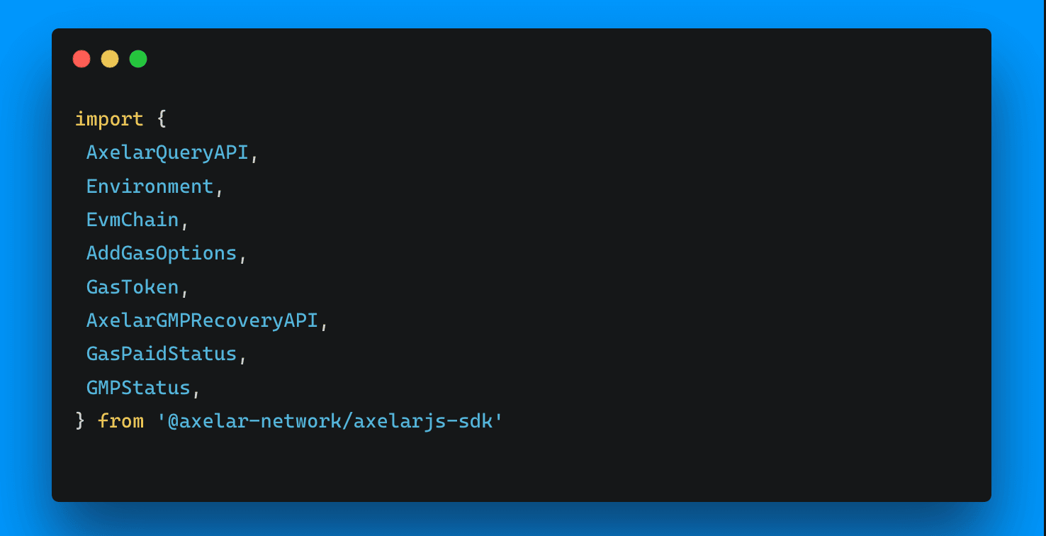 Transacting With AxelarJS